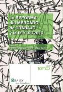 La reforma del mercado de trabajo y la Ley 35/2010