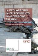 La declaraci�n de fallecimiento en el derecho espa�ol