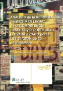 An�lisis de la reforma del r�gimen legal de la competencia desleal y la publicidad, llevada a cabo por la Ley 29/2009, de 30 de diciembre
