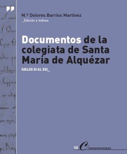 Documentos de la colegiata de Santa Mar�a de Alqu�zar
