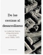 De las cenizas al desarrollismo