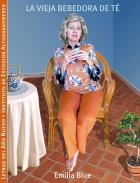 La vieja bebedora de t�