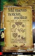 Mil nuevas noticias ins�litas del Pa�s de los vascos
