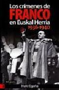 Los cr�menes de Franco en Euskal Herria 1936-1940