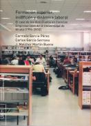 Formaci�n superior, inserci�n y din�mica laboral