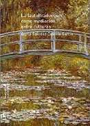 La (auto)traducci�n como mediaci�n entre culturas