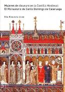 Mujeres de clausura en la Castilla medieval