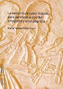 La reescritura como m�todo para aprender a escribir