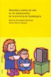Obesidad y estilos de vida en los adolescentes de la provincia de Guadalajara