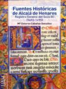 Fuentes hist�ricas de Alcal� de Henares