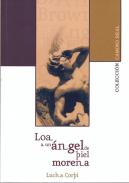 Loa a un �ngel de piel morena