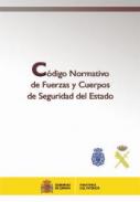 C�digo normativo de fuerzas y cuerpos de seguridad del Estado