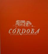 C�rdoba ciudad conventual
