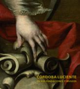 C�rdoba luciente en sus fundaciones y museos