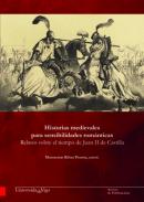 Historias medievales para sensibilidades rom�nticas