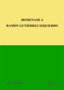 Homenaxe a Ram�n Guti�rrez Izquierdo