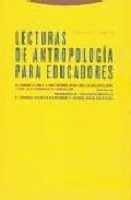 Lecturas de antropolog�a para educadores