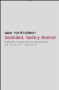 Sociedad, raz�n y libertad