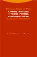 Ciencia pol�tica y teor�a pol�tica contempor�neas