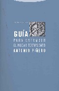 Gu�a para entender el Nuevo Testamento
