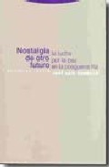 Nostalgia de otro futuro