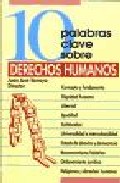 10 palabras clave sobre derechos humanos