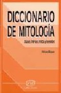 Diccionario de mitolog�a