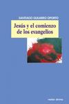 Jes�s y el comienzo de los evangelios