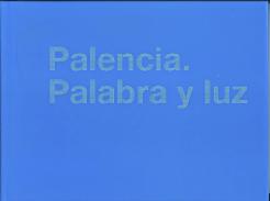 Palencia. Palabra y luz