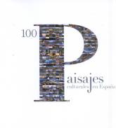 100 Paisajes culturales en Espa�a