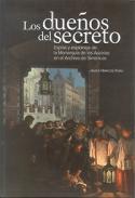 Los due�os del secreto
