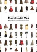 Una mirada a la exposici�n a trav�s de Modelos del Mes