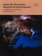 Actas del I Encuentro Nacional de Arte Rupestre
