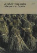 La cultura de los paisajes del esparto en Espa�a