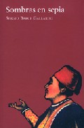 Sombras en Sepia