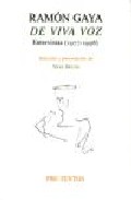 Ram�n Gaya de viva voz