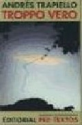 Troppo vero