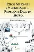 T�cnicas neuronales y estad�sticas para la predicci�n de demanda el�ctrica