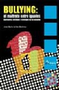 Bullying, el maltrato entre iguales