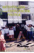 Antropolog�a de la participaci�n pol�tica