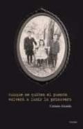 Aunque me quiten el puente, volver� a lucir la primavera