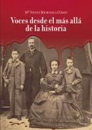 Voces desde el m�s all� de la historia
