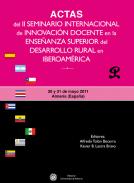 Actas del II Seminario Internacional de Innovaci�n Docente en la Ense�anza Superior del Desarrollo Rural en Iberoam�rica