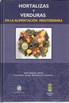 Hortalizas y verduras en la alimentaci�n mediterr�nea