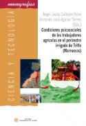 Condiciones psicosociales de los trabajadores agr�colas en el per�metro irrigado de Triffa (Marruecos)