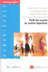 Perfil de usuarios de centros deportivos