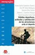 H�bitos deportivos, actitudes y satisfacci�n de los almerienses ante el deporte