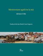 Mentrestant agafa'm la m�
