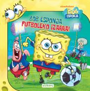 Bob Esponja, futboleko izarra!