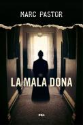 La mala dona